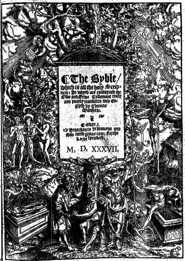 Title page of the Matthew Bible, 1537 (from the Internet Archive scan)
